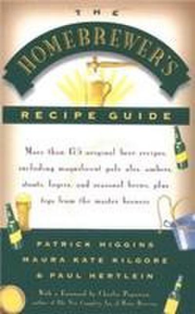 The Homebrewers’ Recipe Guide