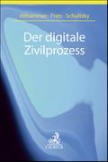 Der digitale Zivilprozess