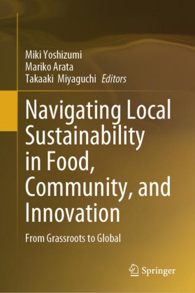 Navigating Local Sustainability in Food, Community, and Innovation