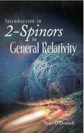 INTRO TO 2-SPINORS IN GENERAL RELATIVITY