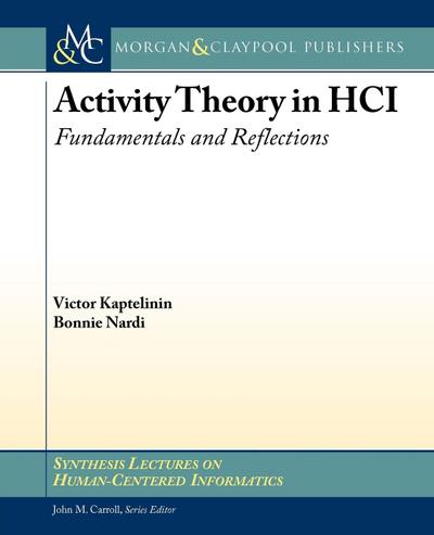 ACTIVITY THEORY IN HCI