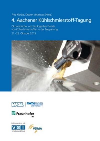 4. Aachener Kühlschmierstoff-Tagung