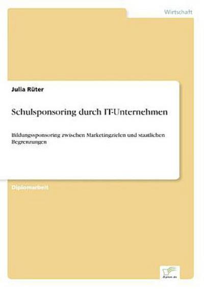 Schulsponsoring durch IT-Unternehmen