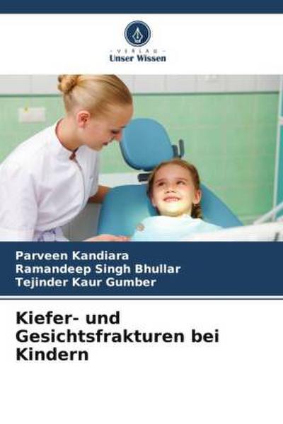 Kiefer- und Gesichtsfrakturen bei Kindern
