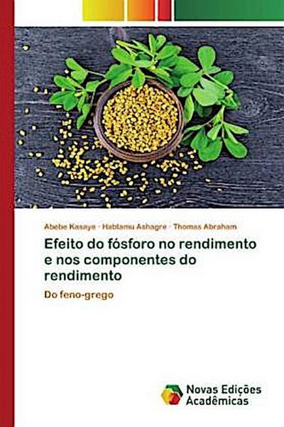 Efeito do fósforo no rendimento e nos componentes do rendimento