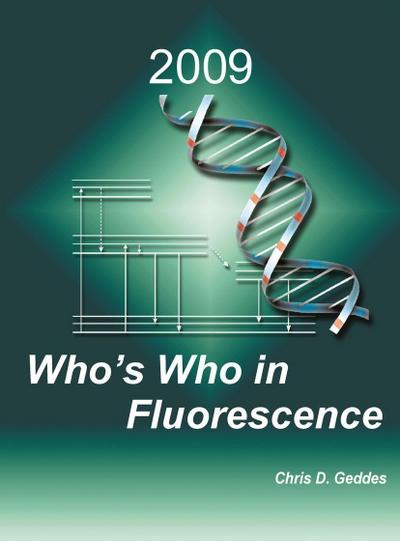 Who’s Who in Fluorescence 2009