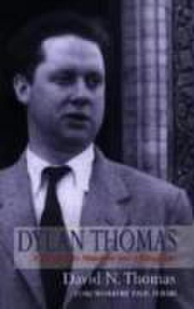 Thomas, D: Dylan Thomas
