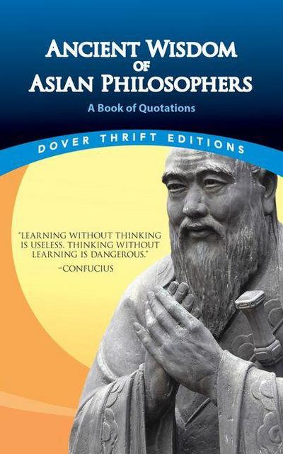 Ancient Wisdom of Asian Philosophers