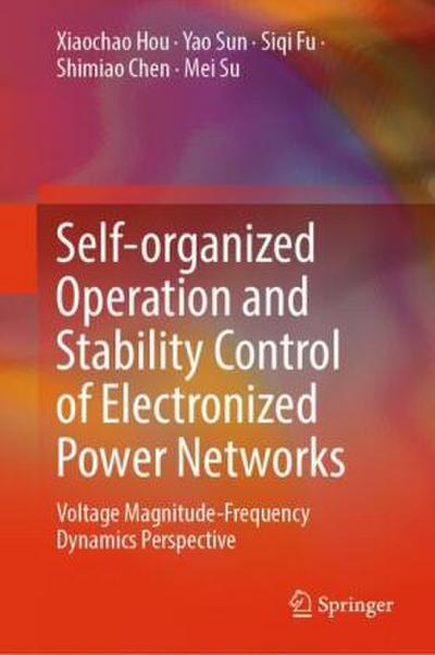 Self-Organized Operation and Stability Control of Electronized Power Networks