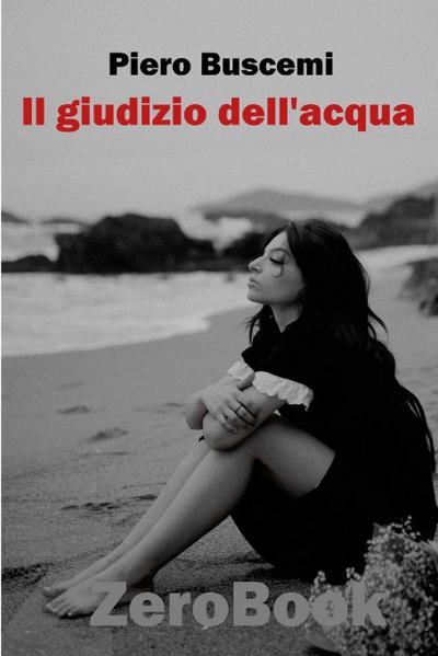 Il giudizio dell’acqua