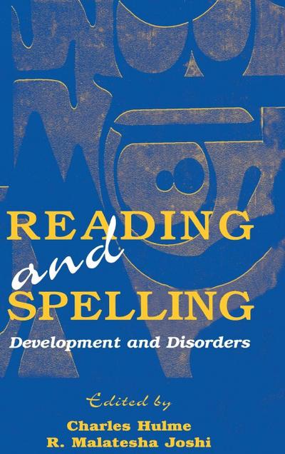 Reading and Spelling
