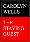The Staying Guest