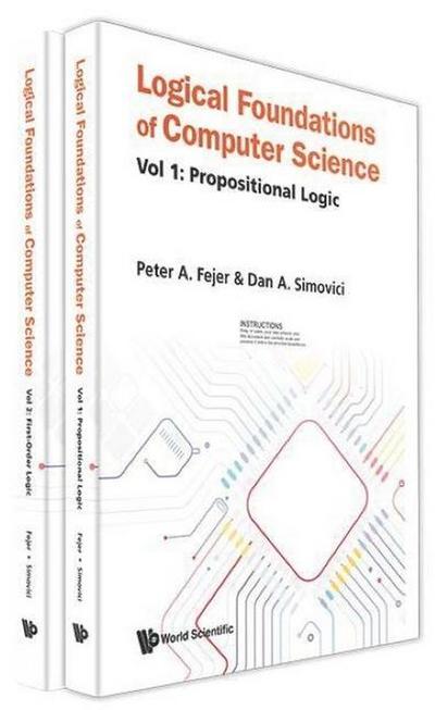 Logical Foundations of Computer Science (in 2 Volumes)