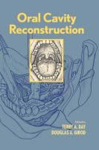 Oral Cavity Reconstruction