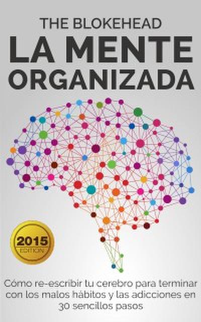 La Mente Organizada