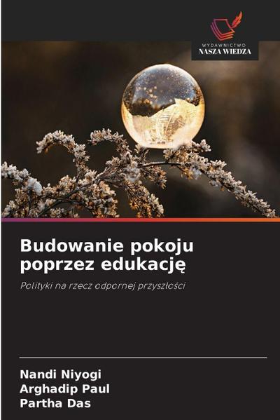 Budowanie pokoju poprzez edukacj¿