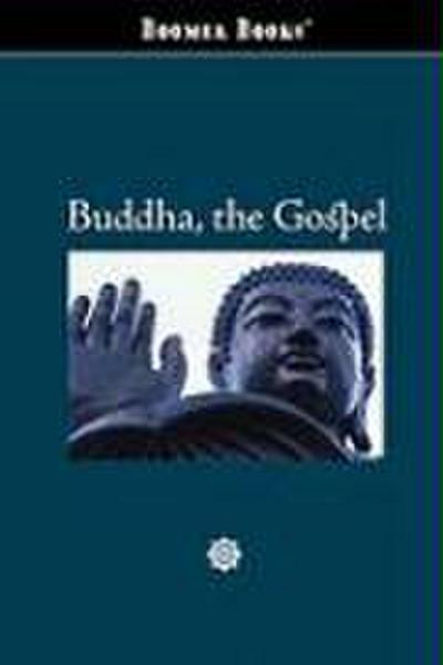 Buddha, the Gospel
