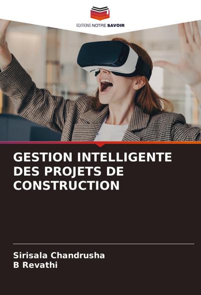 GESTION INTELLIGENTE DES PROJETS DE CONSTRUCTION