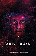 Only Human