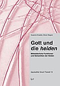 Gott und die ’heiden’