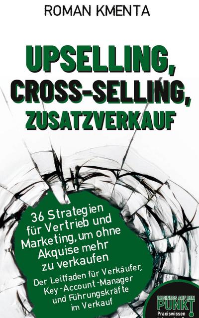 Upselling, Cross-Selling-Zusatzverkauf