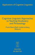 Cognitive Linguistic Approaches to Teaching Vocabu