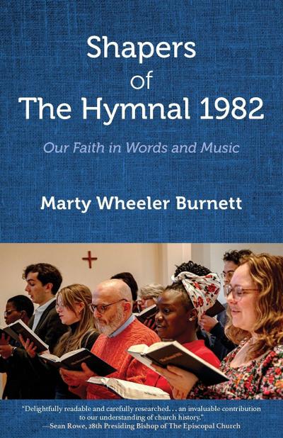 Shapers of the Hymnal 1982