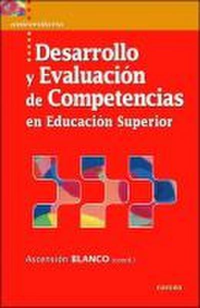 Desarrollo y evaluación de competencias en educación superior