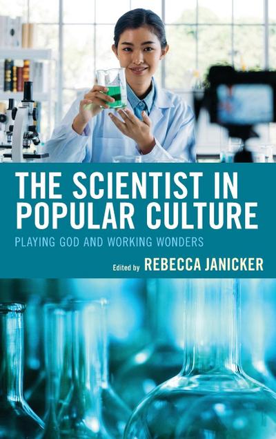 The Scientist in Popular Culture