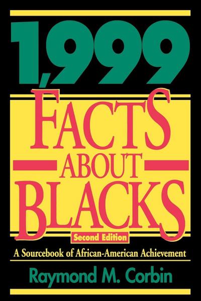 1,999 Facts About Blacks