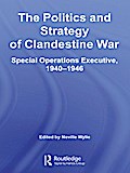 The Politics and Strategy of Clandestine War