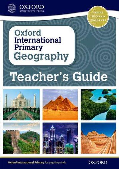 Oxford International Geography: Teacher’s Guide