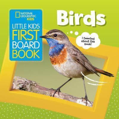 National Geographic Kids Little Kids First Board Book: Birds