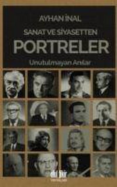 Sanat ve Siyasetten Portreler