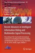 Recent Advances in Intelligent Information Hiding 