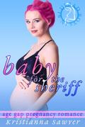 Baby For The Sheriff (Bad Boys In Blue)