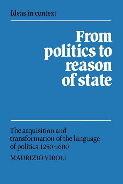 From Politics to Reason of State