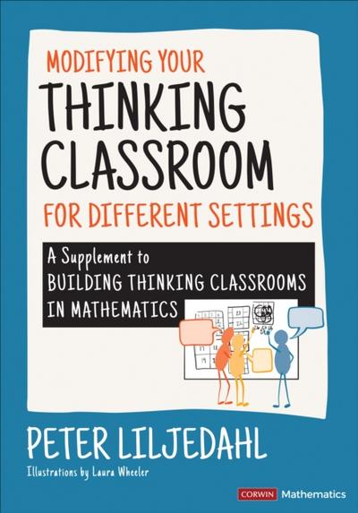 Modifying Your Thinking Classroom for Different Settings