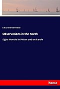 Observations in the North