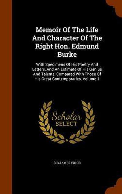 Memoir Of The Life And Character Of The Right Hon. Edmund Burke