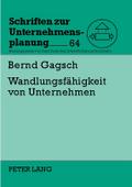 Wandlungsfähigkeit von Unternehmen
