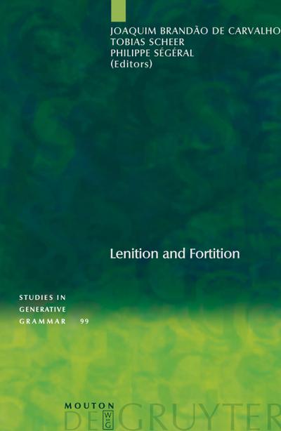 Lenition and Fortition