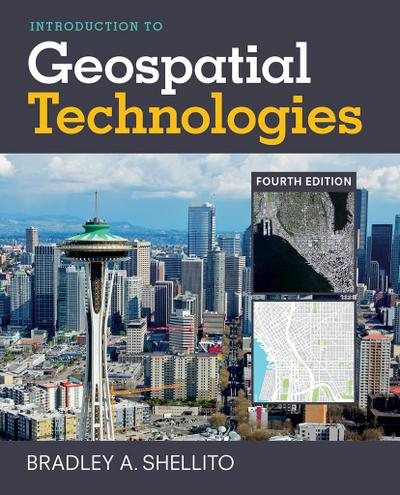 Shellito, B: Introduction to Geospatial Technologies
