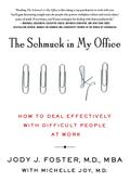Schmuck in My Office