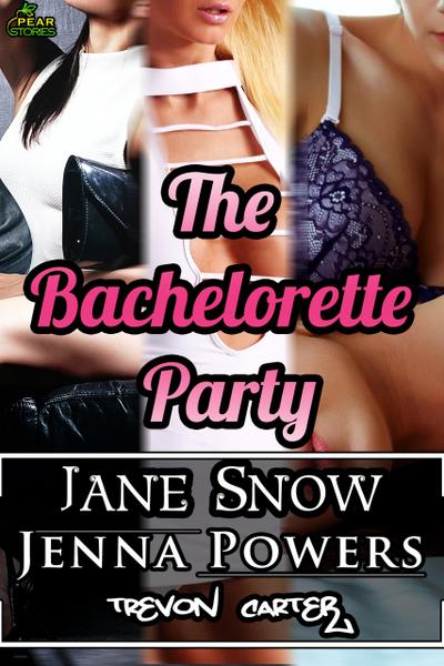 The Bachelorette Party