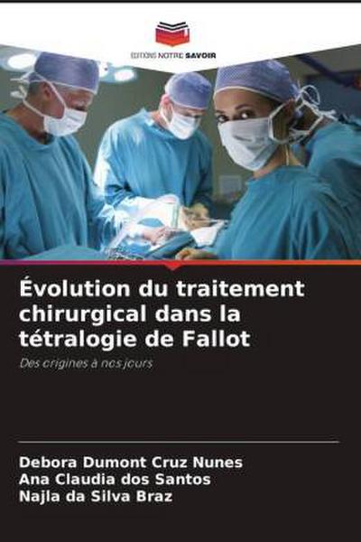 Évolution du traitement chirurgical dans la tétralogie de Fallot
