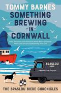 Something Brewing in Cornwall