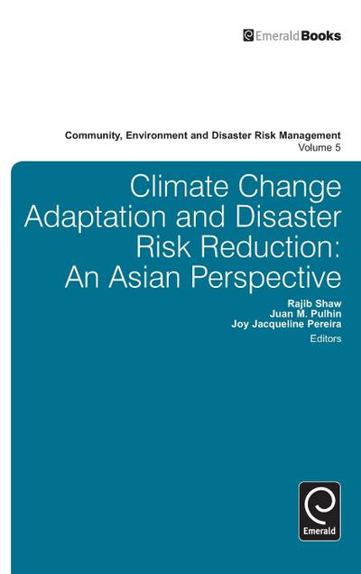 Climate Change Adaptation and Disaster Risk Reduction
