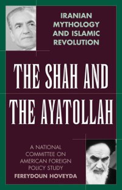 Shah and the Ayatollah