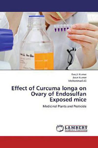 Effect of Curcuma longa on Ovary of Endosulfan Exposed mice